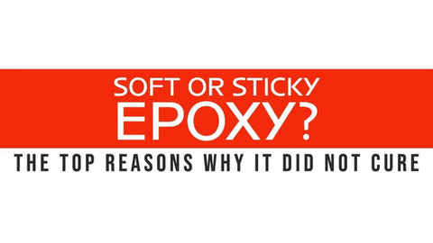 Why is My Epoxy Not Hardening?